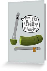Don't Play with Dead Pickles - Greeting Card