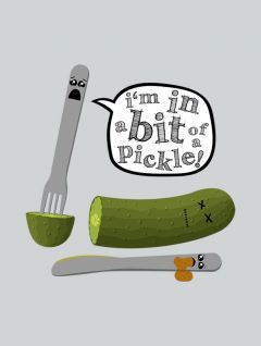 Don't Play with Dead Pickles - Print